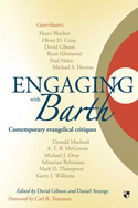 More information on Engaging With Barth - Contemporary Evangelical Critiques