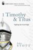 1 Timothy & Titus (John Stott Bible Studies)