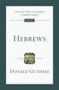 TNTC Hebrews (Tyndale New Testament Commentary)