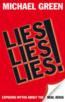 Lies, Lies, Lies!: Exposing Myths About the Real Jesus