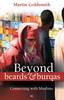 More information on Beyond Beards and Burqas