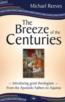 The Breeze of the Centuries: Introducing Great Theologians