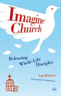 More information on Imagine Church Releasing Whole Life Disciples