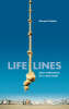 Life Lines: Sane Meditations for a Mad World