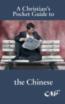 A Christian Pocket Guide To - The Chinese