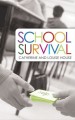 More information on School Survival