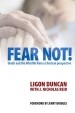 More information on Fear Not!
