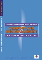 Geared for Growth: Comfort and Encouragement