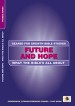 More information on Geared For Growth: Future and Hope: What the Bible's all about