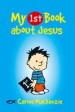 More information on My First Book About Jesus