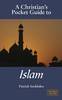 More information on A Christian's Pocket Guide to Islam