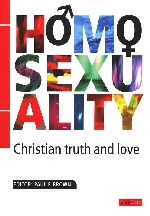 Homosexuality: Christian Love and Truth
