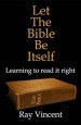 More information on Let the Bible be Itself: Learning to Read it Right