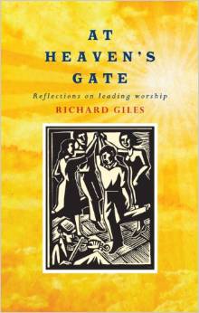 At Heaven's Gate: Reflections on Leading Worship