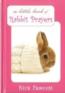 The Little Book of Rabbit Prayers