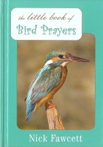 The Little Book of Bird Prayers