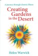 More information on Creating Gardens in the Desert