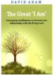 More information on The Great 'I Am': Lent group meditations