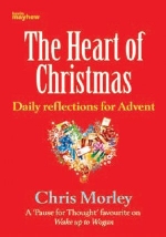 The Heart of Christmas: Daily Reflections for Advent
