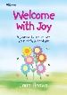 More information on Wecolme with Joy: A Journal to Remember Your Babys Baptism