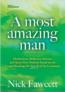 A Most Amazing Man (Based on the Gospel Reading Year B of the Lection)