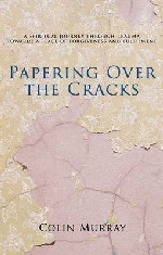 Papering over the Cracks