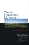 More information on Welsh Calvinistic Methodism