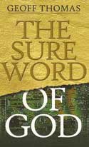 More information on The Sure Word of God