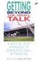 More information on Getting Beyond The Small Talk : Step-By-Step Approach To