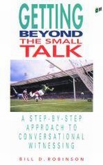Getting Beyond The Small Talk : Step-By-Step Approach To