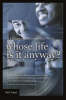 More information on Whose Life Is It Anyway? - A Lifeline In A Stress-Soaked World