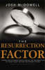 More information on The Resurrection Factor