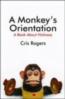 A Monkey's Orientation