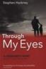 More information on Through My Eyes