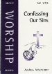 More information on Confessing Our Sins