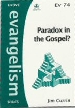 More information on Paradox in the Gospel? (EV 74)