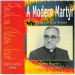 More information on Modern Martyr : The Story Of Oscar Romero