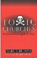 More information on Toxic Churches