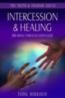 Intercession and Healing: Breaking Through with God