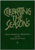 More information on Celebrating The Seasons