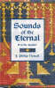 More information on Sounds Of The Eternal - A Celtic Psalter: Morning And Night Prayer