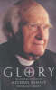 More information on Glory: The Spiritual Theology of Michael Ramsey