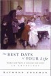 More information on Best Days Of Your Life