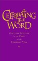 More information on Celebrating the Word: Complete Services of the Word for Common Worship