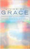Living by Grace - An Anthology of Daily Readings