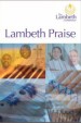 More information on Lambeth Praise