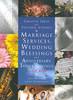 Marriage Services and Wedding Blessings (Creative Ideas for Pastoral L