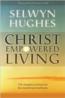 Christ Empowered Living: Living God's Way