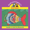 Gruff And Saucy's Mini Books: Jonah Is Sent To Nineveh