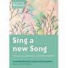 Sing a New Song (Inspiring Women Series)
